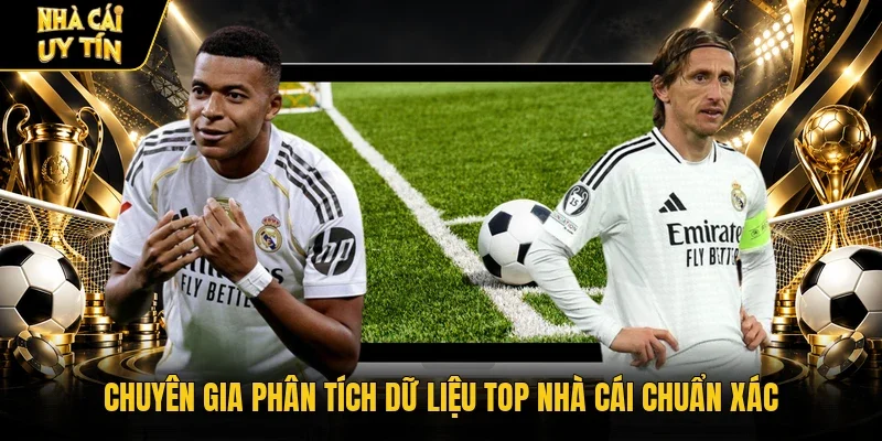 Chuyên gia phân tích dữ liệu top nhà cái chuẩn xác